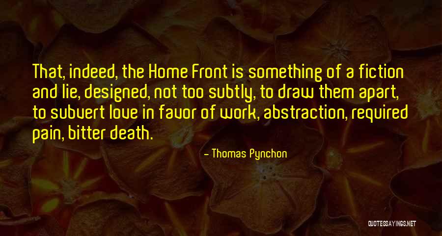 In Favor Of Death Quotes By Thomas Pynchon In Favor Of Death Quotes By Thomas Pynchon