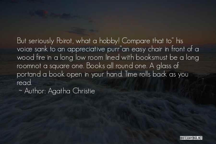 In Front Of You Quotes By Agatha Christie