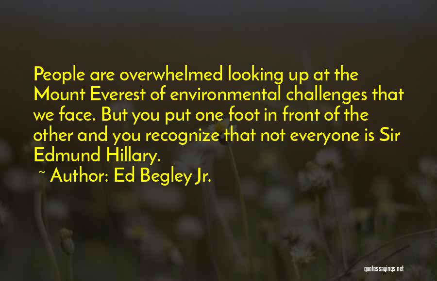 In Front Of You Quotes By Ed Begley Jr.
