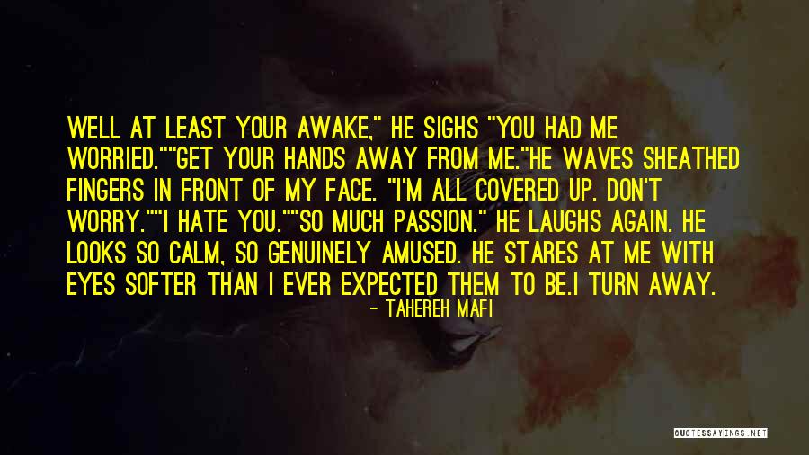 In Front Of Your Eyes Quotes By Tahereh Mafi In Front Of Your Eyes Quotes By Tahereh Mafi