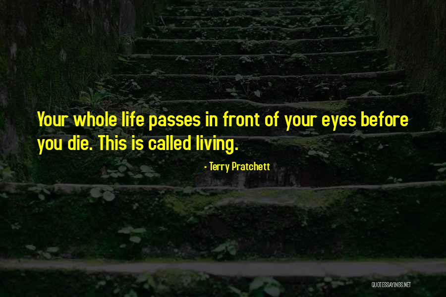 In Front Of Your Eyes Quotes By Terry Pratchett In Front Of Your Eyes Quotes By Terry Pratchett