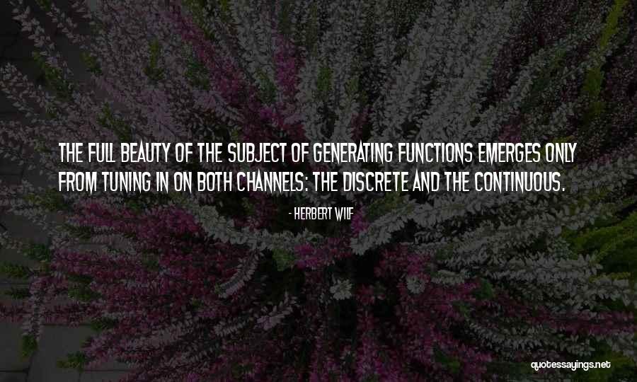 In Generating Functions Quotes By Herbert Wilf In Generating Functions Quotes By Herbert Wilf