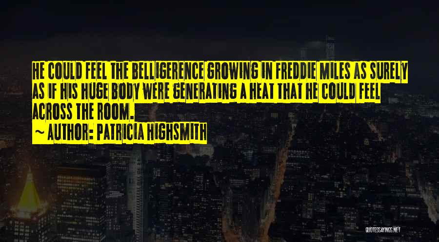 In Generating Quotes By Patricia Highsmith