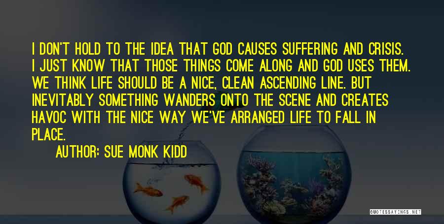 In God Quotes By Sue Monk Kidd