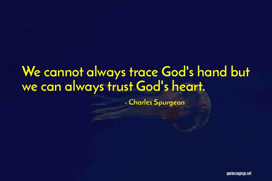 In God's Hands Quotes By Charles Spurgeon