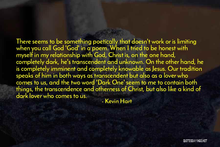 In God's Hands Quotes By Kevin Hart In God's Hands Quotes By Kevin Hart