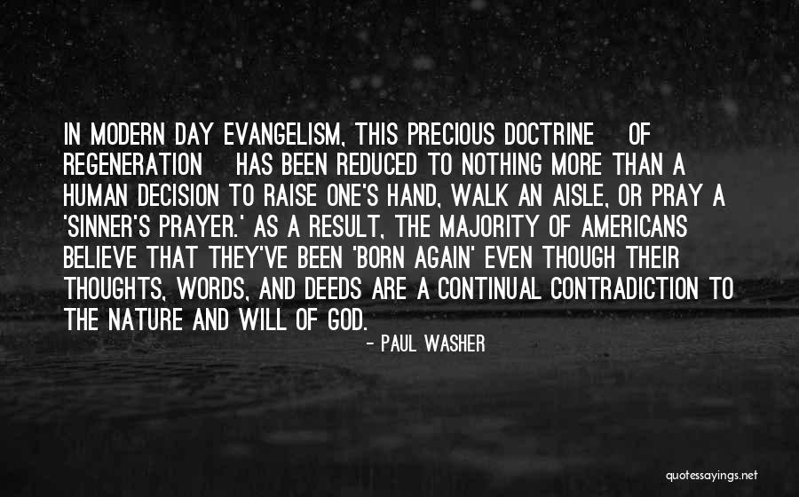 In God's Hands Quotes By Paul Washer In God's Hands Quotes By Paul Washer