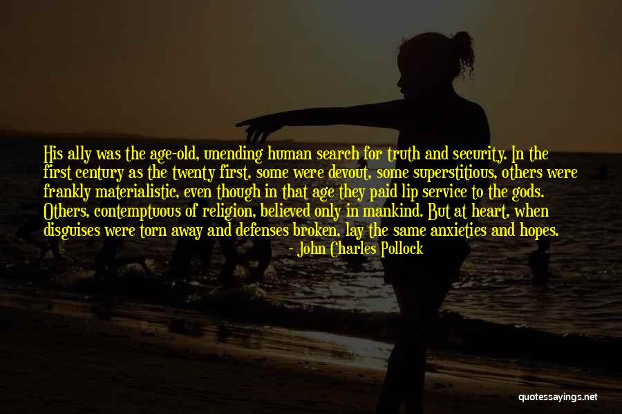 In Gods Service Quotes By John Charles Pollock In Gods Service Quotes By John Charles Pollock
