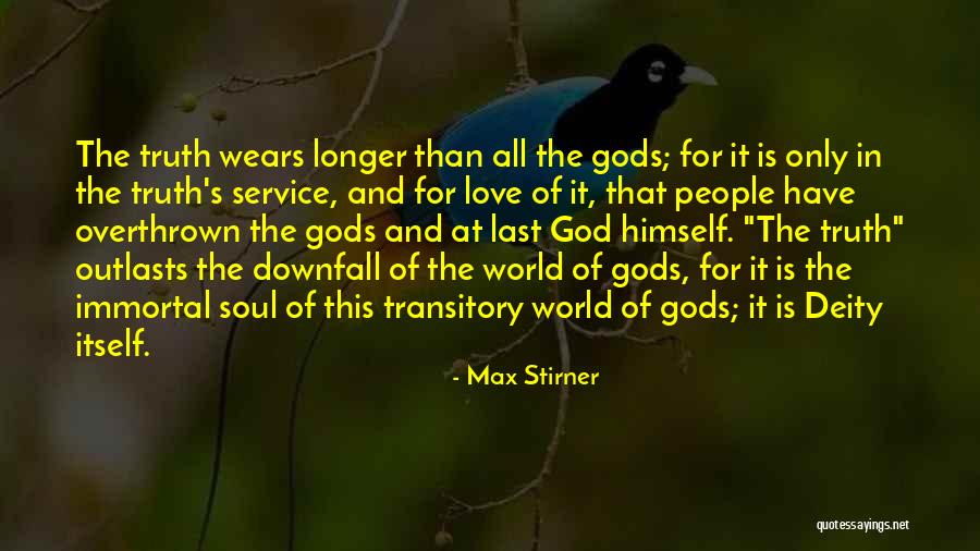 In Gods Service Quotes By Max Stirner In Gods Service Quotes By Max Stirner