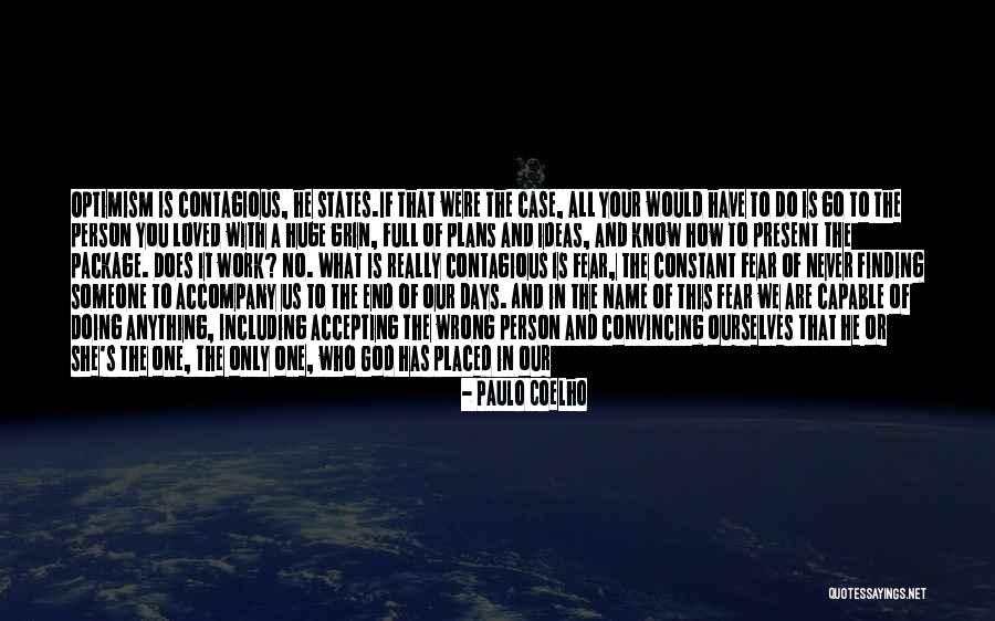 In God's Time Love Quotes By Paulo Coelho In God's Time Love Quotes By Paulo Coelho
