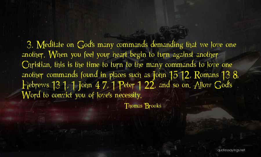 In God's Time Love Quotes By Thomas Brooks In God's Time Love Quotes By Thomas Brooks
