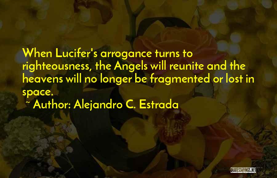 In God's Will Quotes By Alejandro C. Estrada