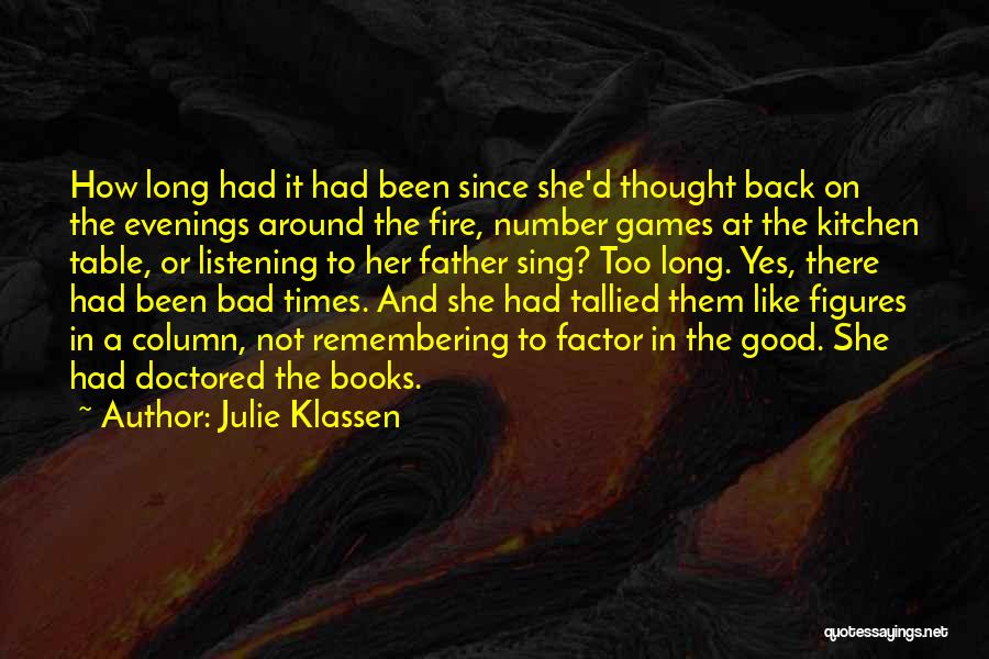 In Good And Bad Times Quotes By Julie Klassen