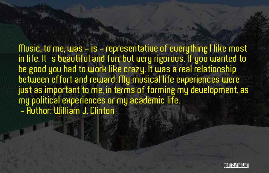 In Good Relationship Quotes By William J. Clinton