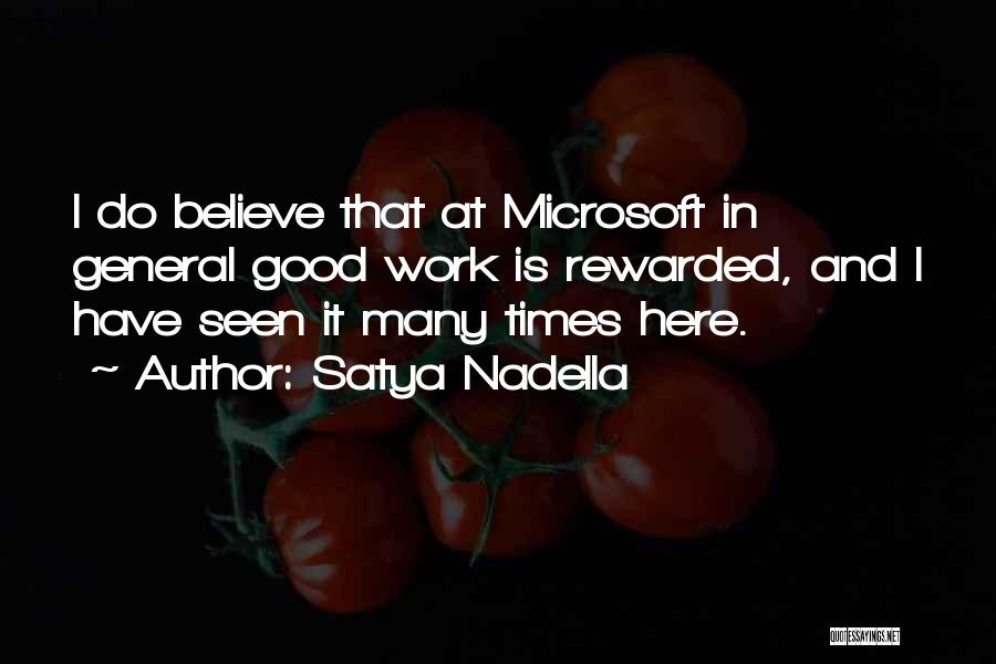 In Good Times Quotes By Satya Nadella