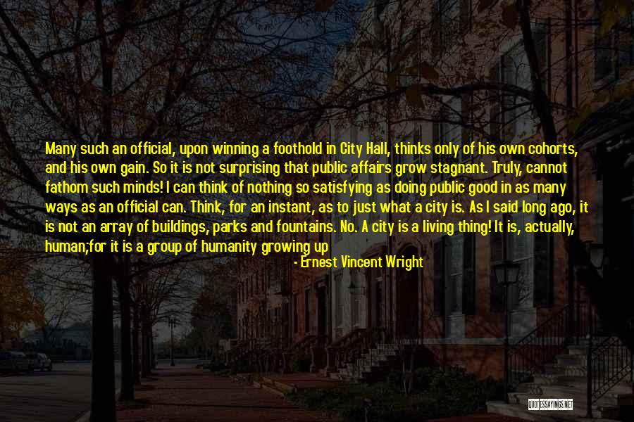 In Group Politics Quotes By Ernest Vincent Wright In Group Politics Quotes By Ernest Vincent Wright