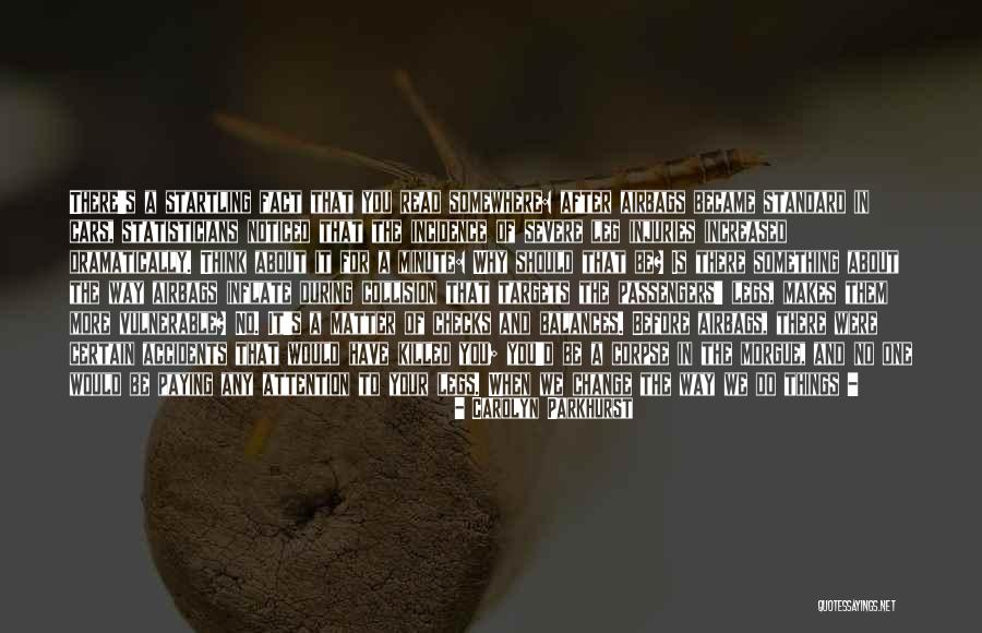 In Harm S Way Quotes By Carolyn Parkhurst In Harm S Way Quotes By Carolyn Parkhurst
