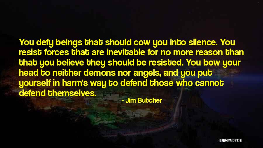 In Harm S Way Quotes By Jim Butcher In Harm S Way Quotes By Jim Butcher