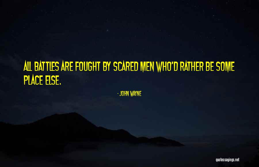 In Harm S Way Quotes By John Wayne In Harm S Way Quotes By John Wayne