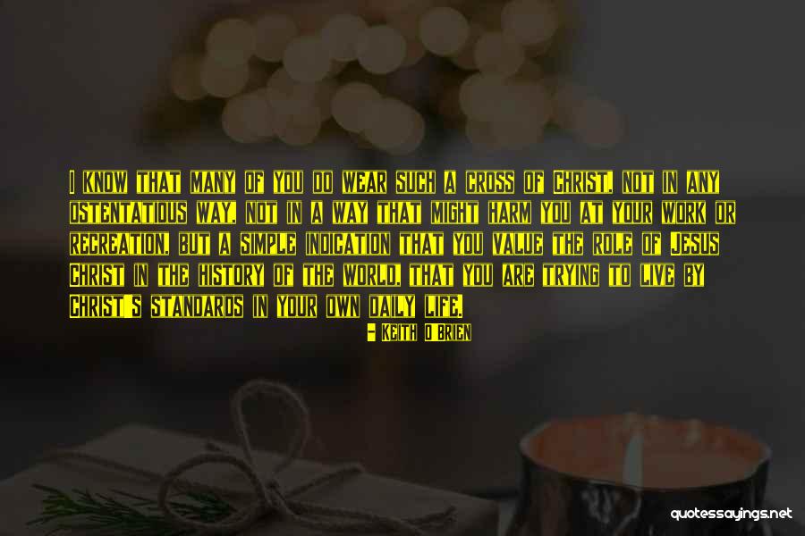 In Harm S Way Quotes By Keith O'Brien In Harm S Way Quotes By Keith O'Brien