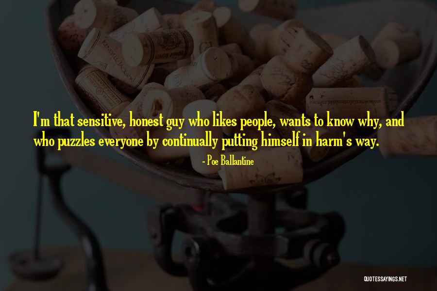 In Harm S Way Quotes By Poe Ballantine In Harm S Way Quotes By Poe Ballantine