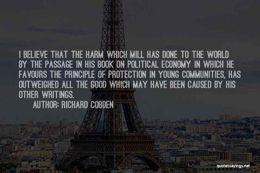 In Harm's Way Book Quotes By Richard Cobden