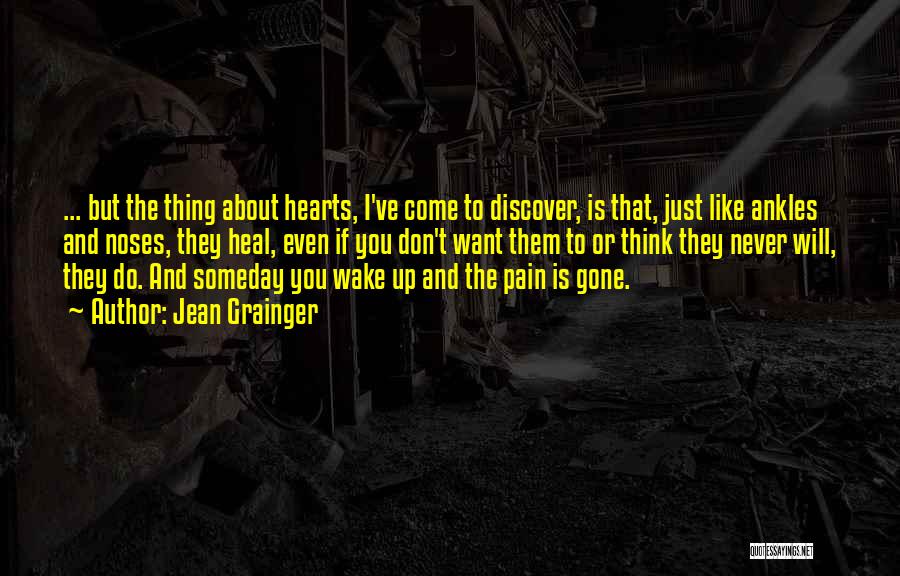 In Hearts Wake Quotes By Jean Grainger