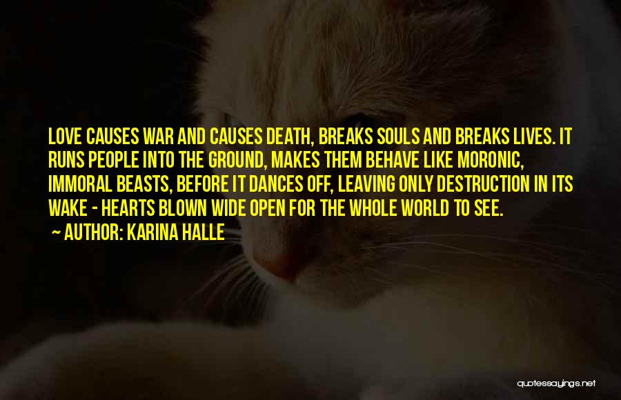 In Hearts Wake Quotes By Karina Halle