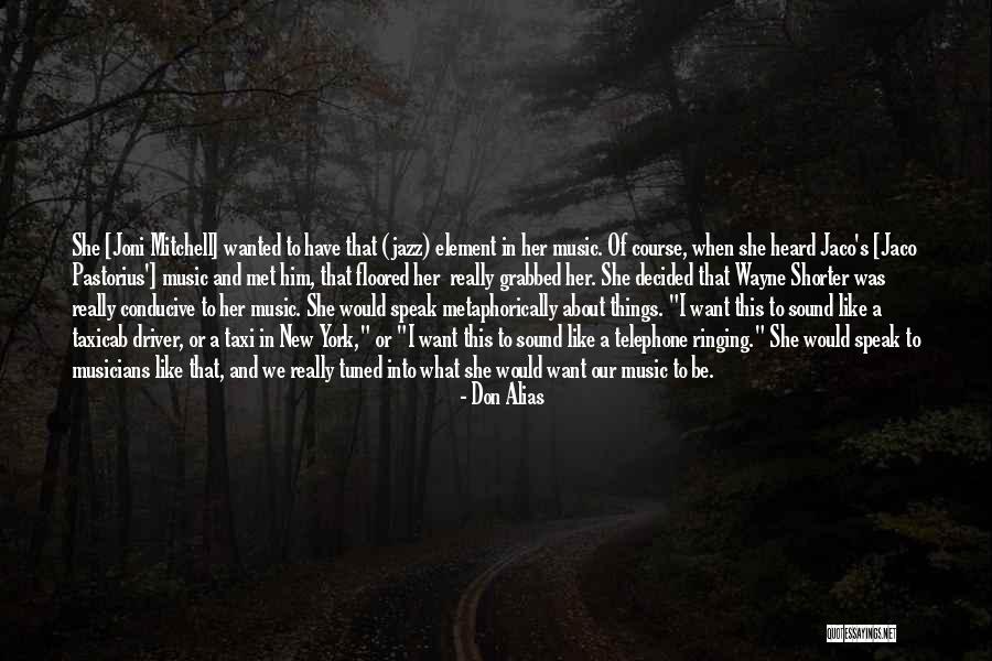 In Her Element Quotes By Don Alias In Her Element Quotes By Don Alias