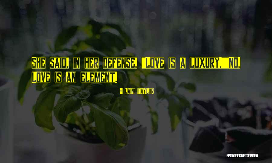 In Her Element Quotes By Laini Taylor In Her Element Quotes By Laini Taylor