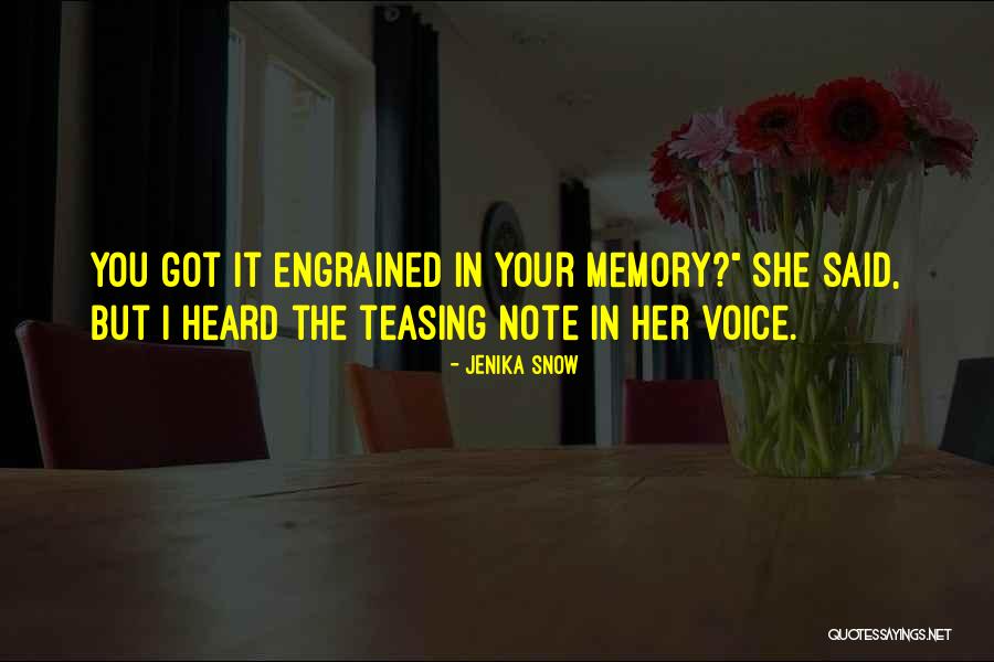 In Her Memory Quotes By Jenika Snow In Her Memory Quotes By Jenika Snow