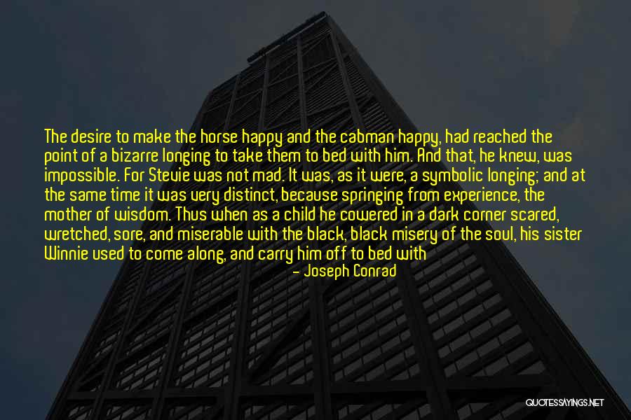 In Her Memory Quotes By Joseph Conrad In Her Memory Quotes By Joseph Conrad