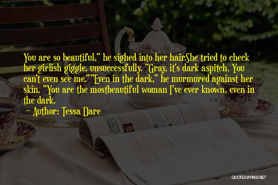 In Her Skin Quotes By Tessa Dare