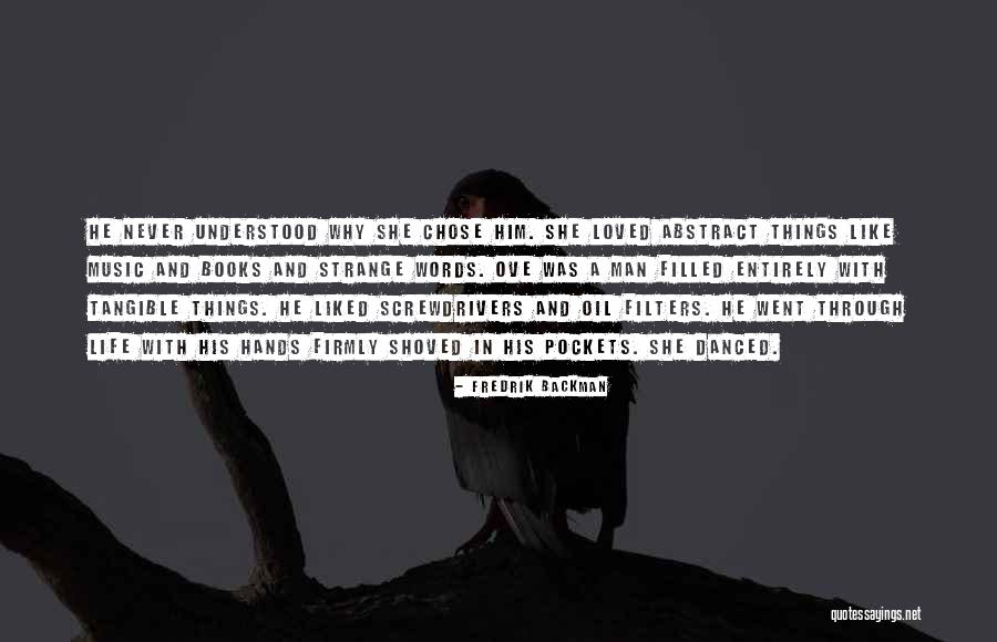 In His Hands Quotes By Fredrik Backman In His Hands Quotes By Fredrik Backman