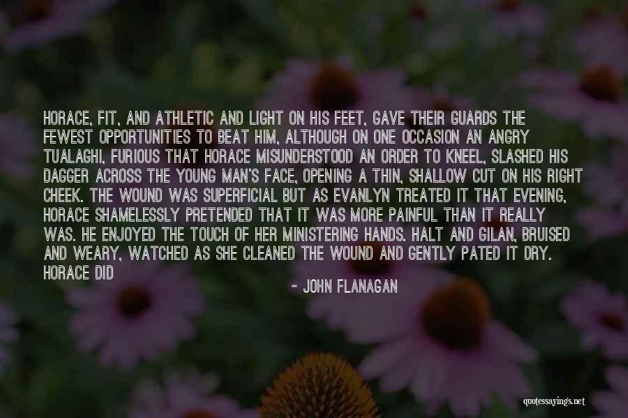 In His Hands Quotes By John Flanagan In His Hands Quotes By John Flanagan