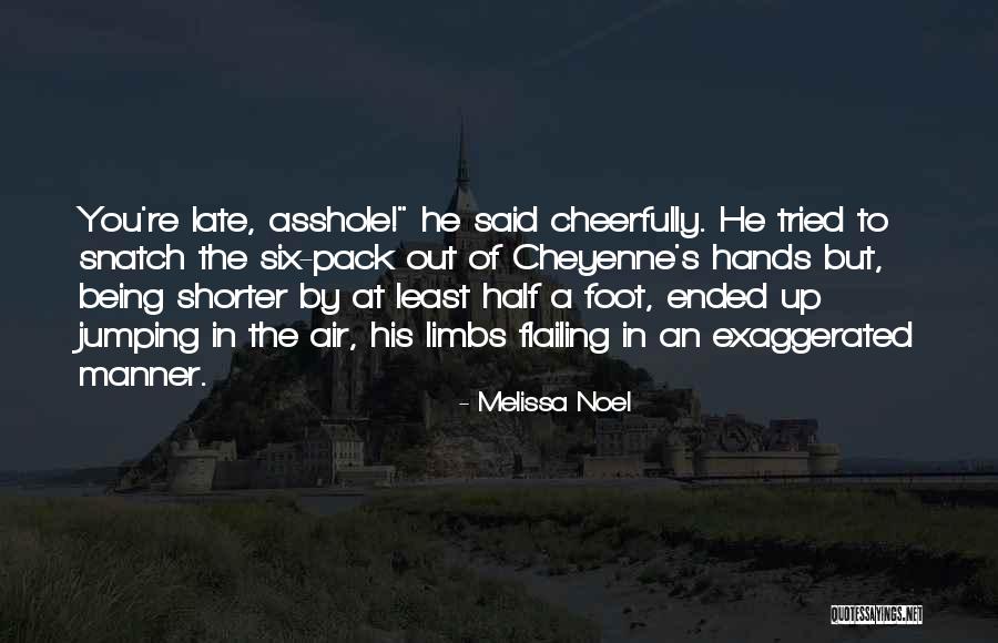 In His Hands Quotes By Melissa Noel In His Hands Quotes By Melissa Noel