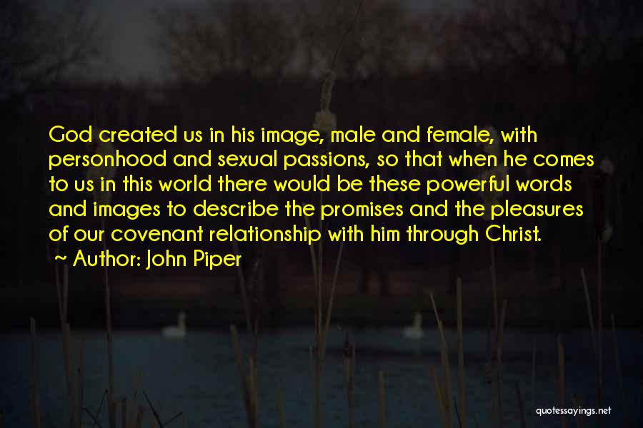 In His Image Quotes By John Piper