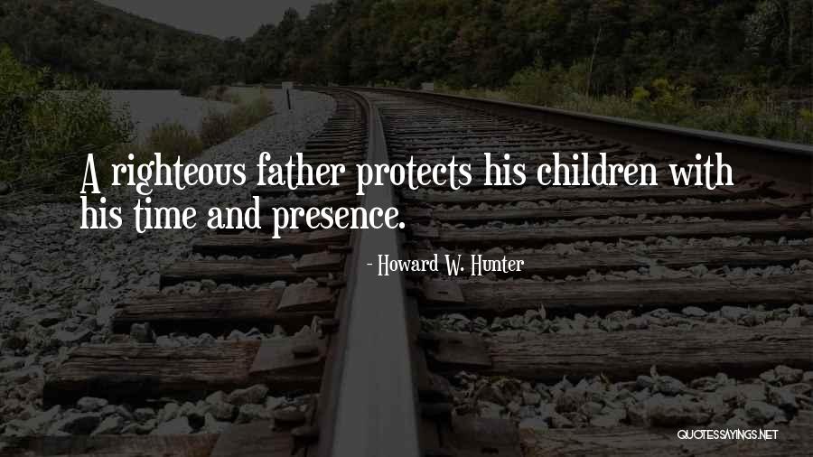 In His Presence Church Quotes By Howard W. Hunter In His Presence Church Quotes By Howard W. Hunter