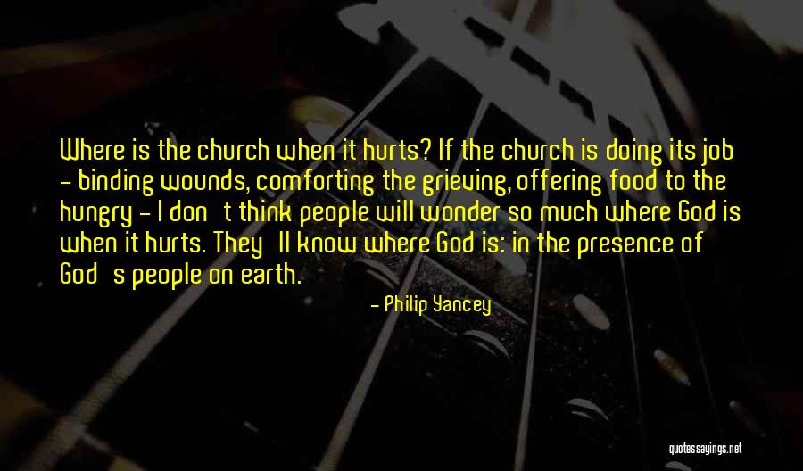 In His Presence Church Quotes By Philip Yancey In His Presence Church Quotes By Philip Yancey