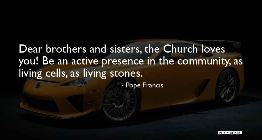 In His Presence Church Quotes By Pope Francis In His Presence Church Quotes By Pope Francis