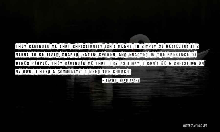 In His Presence Church Quotes By Rachel Held Evans In His Presence Church Quotes By Rachel Held Evans