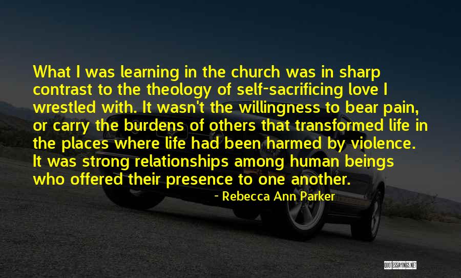 In His Presence Church Quotes By Rebecca Ann Parker In His Presence Church Quotes By Rebecca Ann Parker