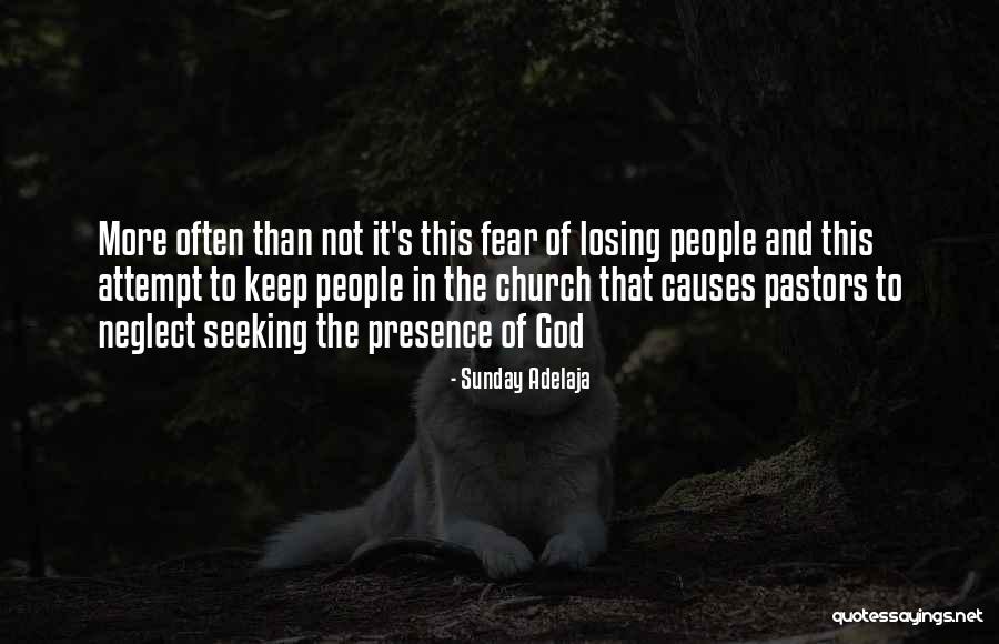 In His Presence Church Quotes By Sunday Adelaja In His Presence Church Quotes By Sunday Adelaja