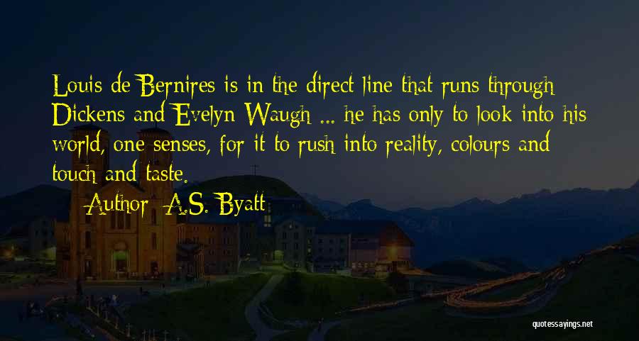 In His Touch Quotes By A.S. Byatt