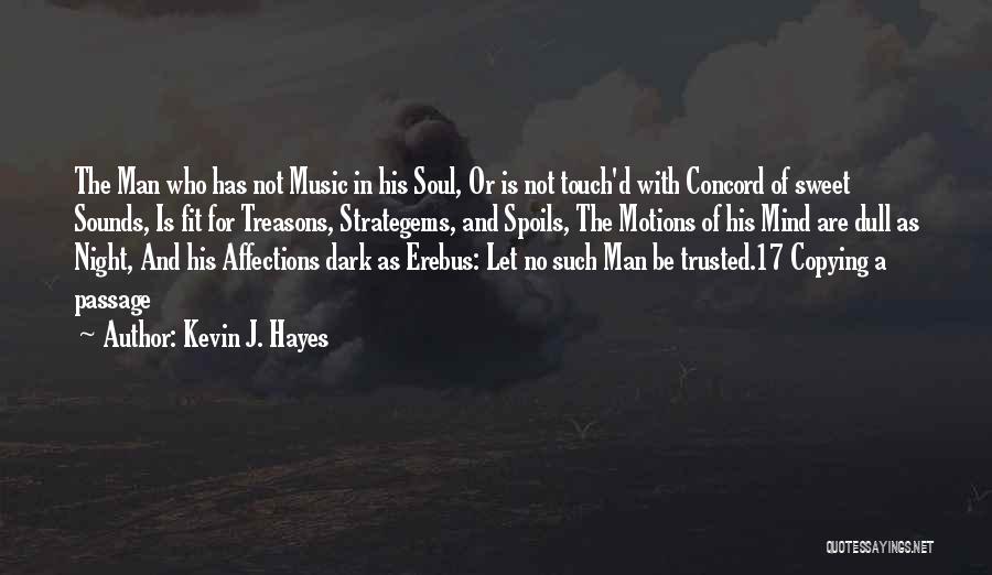 In His Touch Quotes By Kevin J. Hayes