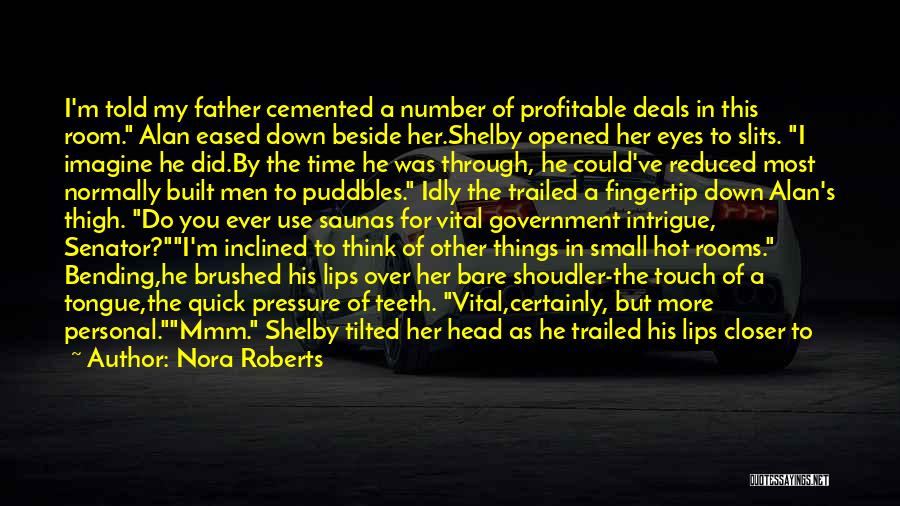 In His Touch Quotes By Nora Roberts