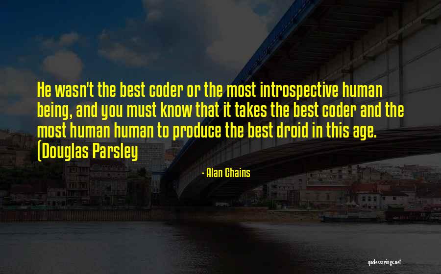In Humanism Quotes By Alan Chains In Humanism Quotes By Alan Chains