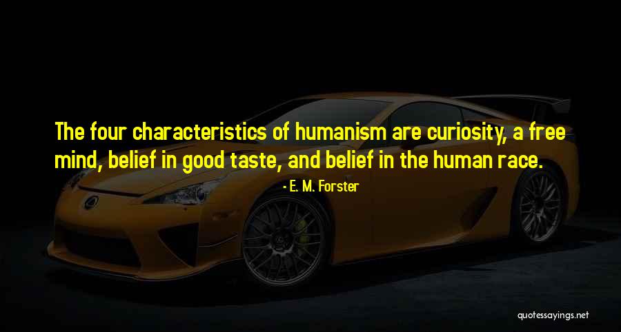 In Humanism Quotes By E. M. Forster In Humanism Quotes By E. M. Forster