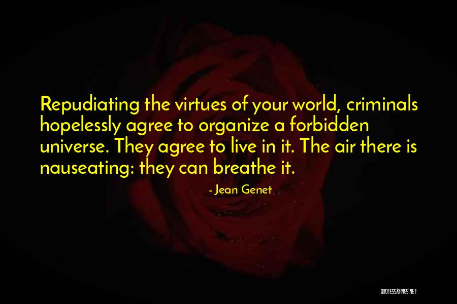 In Humanism Quotes By Jean Genet In Humanism Quotes By Jean Genet