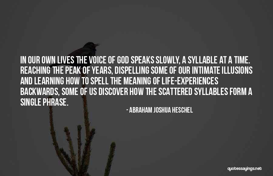 In Illusions Quotes By Abraham Joshua Heschel In Illusions Quotes By Abraham Joshua Heschel